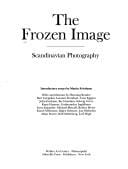 The Frozen Image: Scandinavian Photography