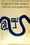 Longitudinal Data Analysis Methods and Applications (London Papers in Regional Science)