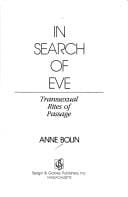 In Search of Eve: Transsexual Rites of Passage