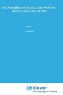 Economics of Scale, Transport Costs and Location: Studies in Applied Regional Science Series (Studies in Applied Regional Science)