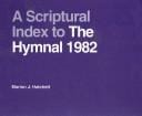 An Organist's Guide to Resources for the Hymnal 1982 (Hymnal Studies 7) (Hymnal Studies 7)