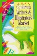 1997 Children's Writer's & Illustrator's Market (Children's Writer's & Illustrator's Market, 1997)
