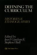 Defining the Curriculum: Histories and Ethnographies