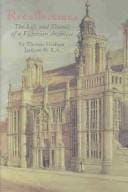Recollections of Sir Thomas Graham Jackson: The Life and Travels of a Victorian Architect