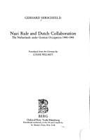 Nazi Rule and Dutch Collaboration: The Netherlands under German Occupation, 1940-45