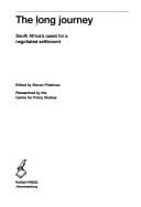 The Long Journey: South Africa's Quest for a Negotiated Settlement