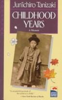 Childhood Years: A Memoir