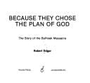 Because They Chose the Plan of God: The Story of the Bulhoek Massacre (History Workshop Topic Series #1)