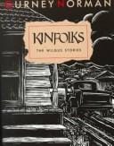 Kinfolks: The Wilgus stories