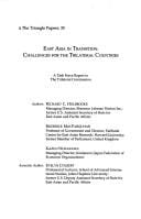 East Asia in Transition: Challenges for the Trilateral Countries: A Task Force Report to the Trilateral Commission (Triangle Papers)