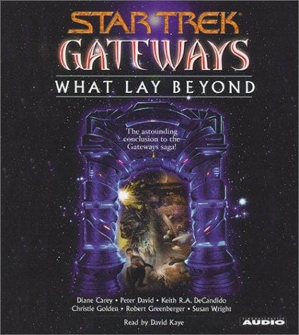 Star Trek Gateways: What Lay Beyond
