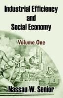Industrial Efficiency and Social Economy, Vol. 1