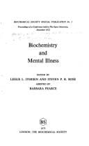 Biochemistry and Mental Illness: Proceedings of a Conference Held in the Open University, December 1972 (Biochemical Society Special Publication)