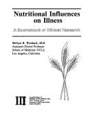 Nutritional influences on illness: a sourcebook of clinical research
