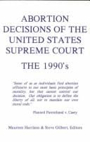 Abortion decisions of the United States Supreme Court: the 1980's