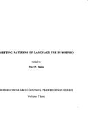 Shifting Patterns of Language Use in Borneo (Borneo Research Council proceedings series)
