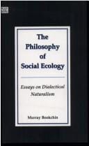 philosophy of social ecology: essays on dialectical naturalism