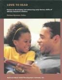 Love to Read: Essays in Developing and Enhancing Early Literacy Skills of African American Children