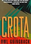 Crota: A Novel