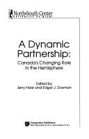 A Dynamic partnership: Canada's changing role in the Hemisphere