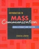 Introduction to Mass Communication: Media Literacy and Culture