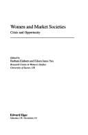 Women and market societies: crisis and opportunity