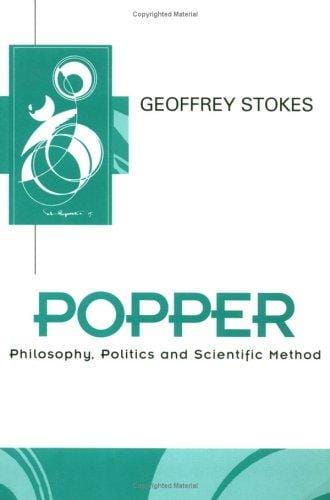Popper: Philosophy, Politics and Scientific Method (Key Contemporary Thinkers)