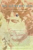 My generation: rock 'n' roll remembered : an imperfect history