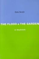The Flood & the Garden