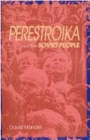 Perestroika and the Soviet People