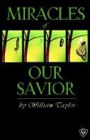 Miracles Of Our Savior