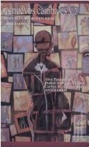 Los Nuevos Canibales: Antologia De La Mas Reciente Poesia Del Caribe