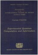 Experimental Quantum Computation and Information (International School of Physics ""Enrico Fermi"", 148)