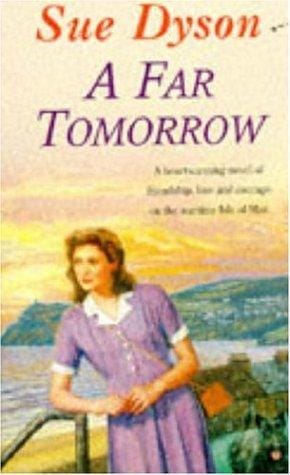 A Far Tomorrow