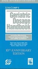 Geriatric Dosage Handbook: Including Monitoring, Clinical Recommendations, A OBRA Guidelines