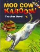 Moo Cow Kaboom