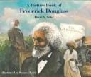 A Picture Book Of Fredrick Douglass (Picture Book Biography)