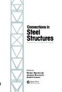 Connections in Steel Structures: Behaviour, strength and design
