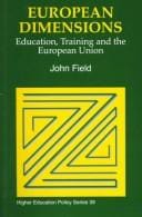 European dimensions: education, training, and the European Union