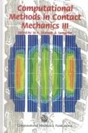 Computational Methods in Contact Mechanics III (Computational Methods and Experimental Measurements)