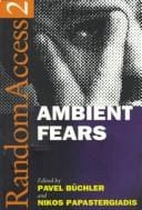 Random access 2: ambient fears