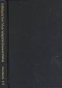 Rethinking the Soviet collapse: sovietology, the death of communism and the new Russia