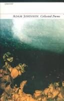 Adam Johnson Collected Poems