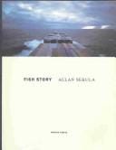 Allan Sekula: Fish Story