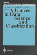 Advances in data science and classification: proceedings of the 6th Conference of the International Federation of Classification Societies (IFCS-98), Università "La Sapienza", Rome, 21-24 July, 1998