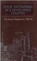 State Enterprises In a Developing Country: The Indian Experience 1950-90