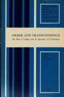 Order and Transcendence: The Role of Utopias and the Dynamics of Civilizations (International Studies in Sociology and Social Anthropology)
