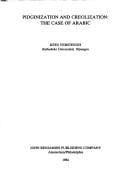 Pidginization and creolization: the case of Arabic