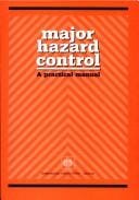 Major Hazard Control: A Practical Manual