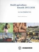 World Agriculture: Towards 2015/2030: An Fao Perspective